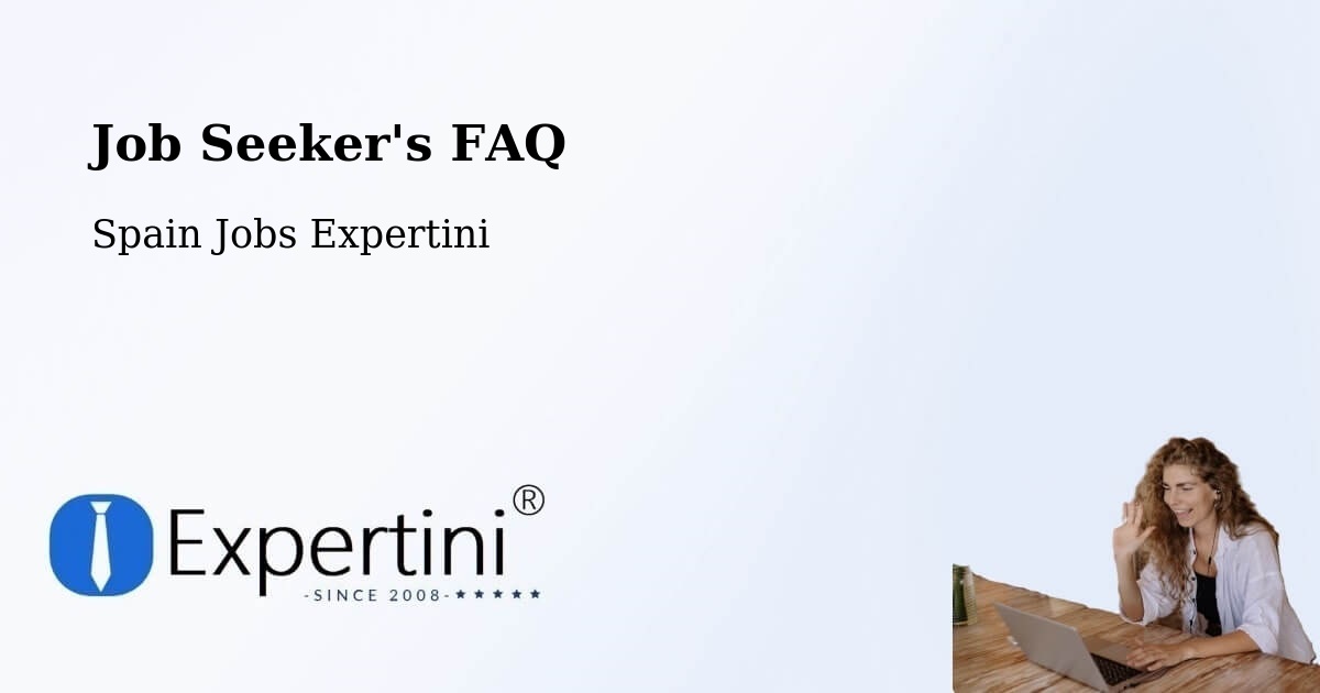 Job Seeker FAQ – Morcín - Spain Jobs Expertini